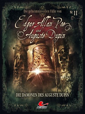 cover image of Edgar Allan Poe & Auguste Dupin, Folge 11